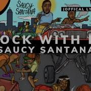 Rock With It Saucy Santana