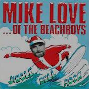 Mike Love Jingle Bell Rock