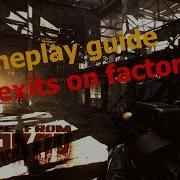 Eft Alpha Guide All Exits On Factory Map Escape From Tarkov