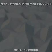 Woman To Woman Joe Cocker Bass