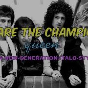 Queen We Are The Champions Barron Remix