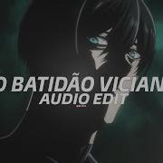 Montagem Do Batidao Viciante Edit Audio