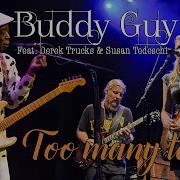 Buddy Guy Too Many Tears