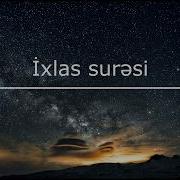 Ixlas Suresı Azerbaycan Erebce