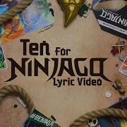 Ninjago Ten For Ninjago