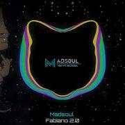 Madsoul Fabiano