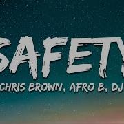 Gashi Ft Chris Brown Afro B Dj Snake Safety 2020 Lyrics