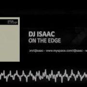 Dj Isaac On The Edge