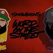 Snowgoons Word On The Street