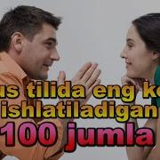 Rus Tilida Eng Ko P Ishlatiladigan 100 Jumla Audiodarslik 1 Qism