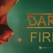 Dara Fire Official Video