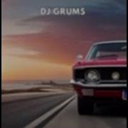 The Best Memories Dj Grums Slowed