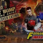 Fist Bump Cover Espanol Sonic Forces Theme