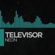 Nu Disco Televisor Neon Monstercat Release