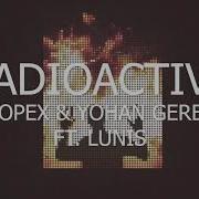 Coopex Yohan Gerber Radioactive Remix