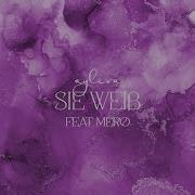 Sie Weiß Feat Mero Ayliva