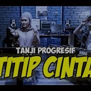 Titip Cintaku Tanjidoran