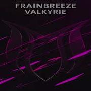 Valkyrie Frainbreeze