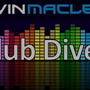 Kevin Macleod Club Diver