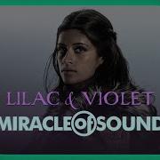 Lilac Violet By Miracle Of Sound Ft Karliene