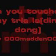 Oh You Touched My Tra Lalala Ding Dong Song