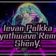 Levan Polka Feat Hatsune Miku Synthwave Version