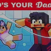 Who S Ur Daddy