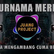 Dj Purnama Merindu Remix 2020