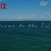 Welcome To The I Land Netflix