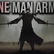 One Man Army Fearless Motivation