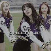 Twice Cheer Up Sped Up