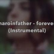 Forever Haroin Father Background Beat