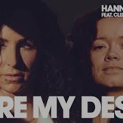 Cure My Desire Feat Clementine Douglas Extended Mixhannah Wants