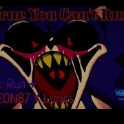 True You Can T Run Og