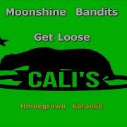 Get Loose Instrumental Moonshine