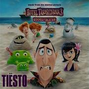 Tiësto Wave Rider From The Hotel Transylvania 3 Original Motion