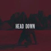 New Medicine Head Down Official Lyric Video