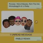 Rvssian X Sfera Ebbasta Pablo Remix Ft Rich The Kid Moneybaggyo Lil