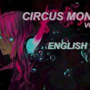 Vocaloid Circus Monster English Cover Melt