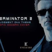 Terminator 2 Judgment Day Theme Epic Modern Cover