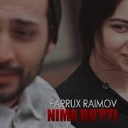 Farrux Raimov Nima Bo Pti