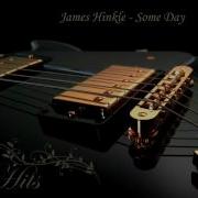 James Hinkle Some Day Bluesmen Channel Blues