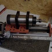 Cnc Z Axis Assembly Spindle Setting And Axis Tramming