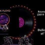 Round And Round 2019 Remix Live Pink Floyd