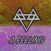 Neffex A Feeling