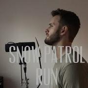 Run Snow Patrol Cover By Josh Olsen