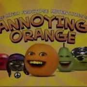 The High Fructose Adventures Of Annoying Orange Instrumental