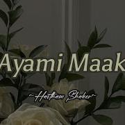 Ayami Maak Remix