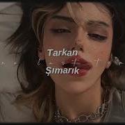 Tarkan Simarik Sped Up Reverb Tik Tok