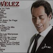 Música José Velez Album Completo